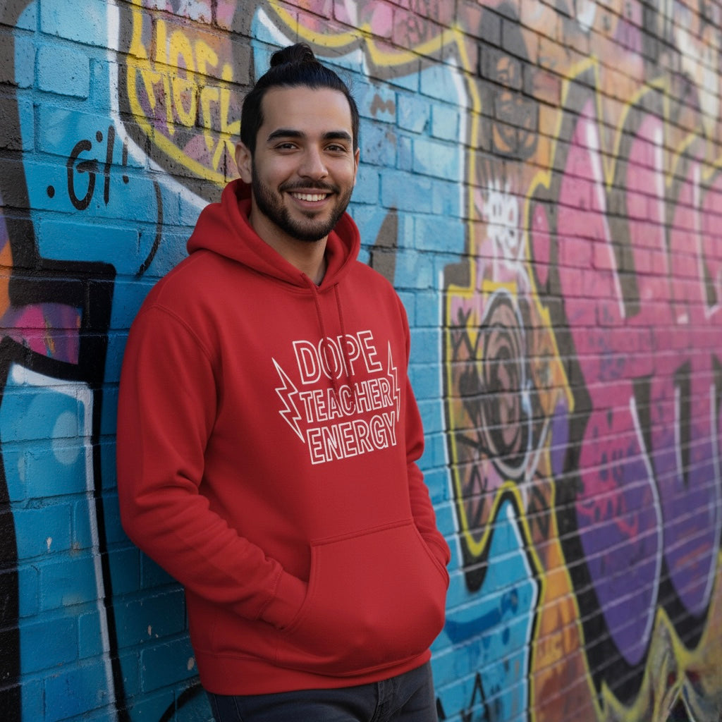 Dope Teacher Energy Hoodie (white logo)